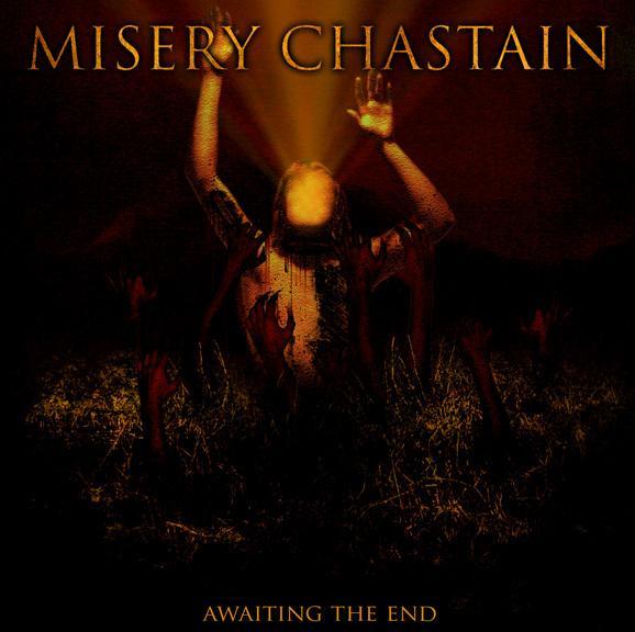 Misery Chastain - Discography