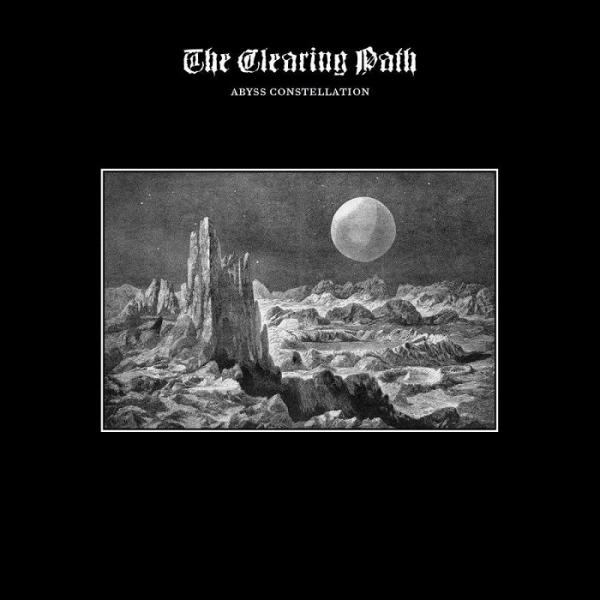 The Clearing Path - Abyss Constellation (EP)