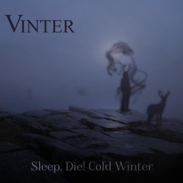 Vinter - Sleep, Die! Cold Winter