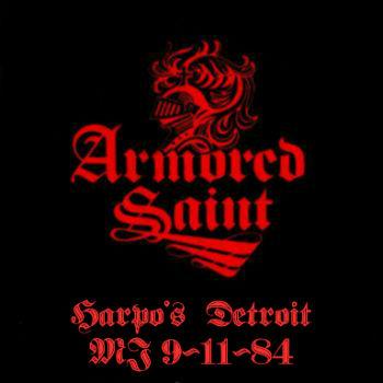 Armored Saint - Live In Harpo's, Detroit