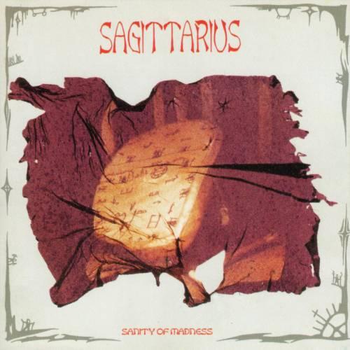Sagittarius - Sanity Of Madness
