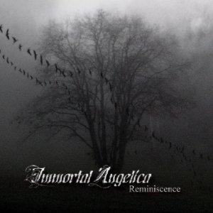 Immortal Angelica - Reminiscence (Demo)
