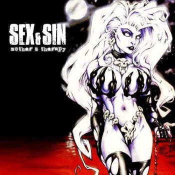 Sex &amp; Sin - Mother's Therapy