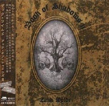 Zakk Wylde - Book Of Shadows II (Japanese Edition)