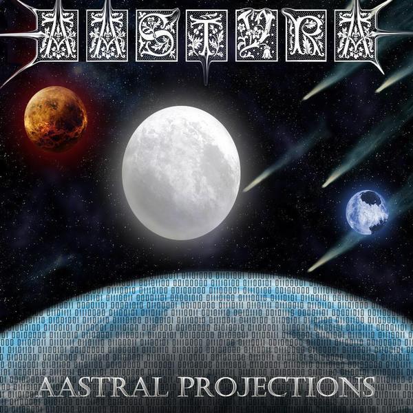 Aastyra - Aastral Projections
