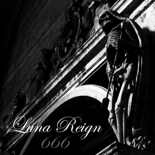 Luna Reign  - 666