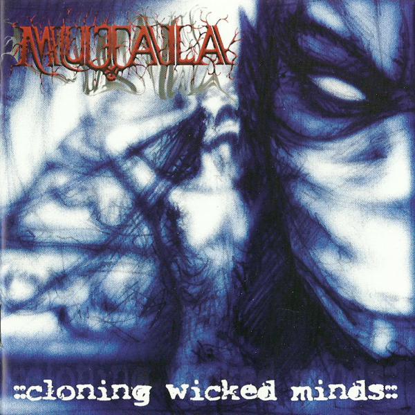 Mutala   - Cloning Wicked Minds