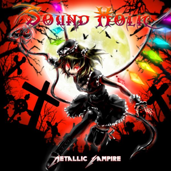Sound Holic - Metallic Vampire