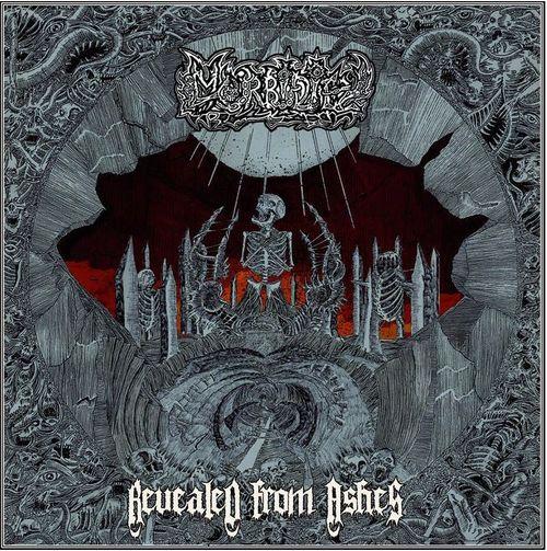Morbidity  - Revealed From Ashes