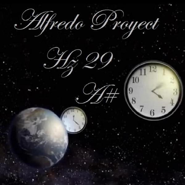 Alfredo Proyect - Hz 29 A#