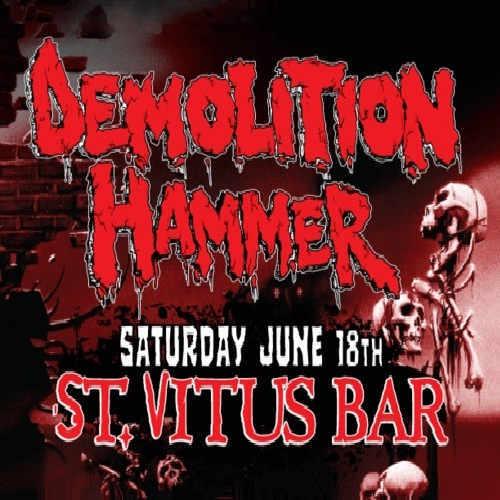 Demolition Hammer - Live At Saint Vitus Bar