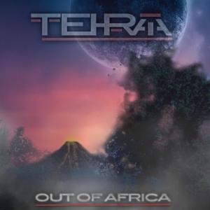 Tehraia - Out Of Africa
