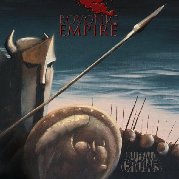Buffalo Crows - Bovonic Empire