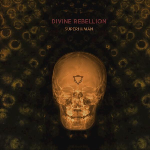 Divine Rebellion - Superhuman