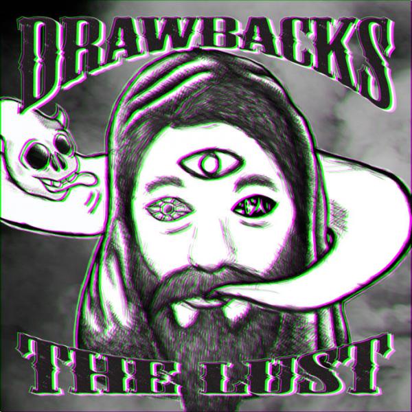 Drawbacks - The Lust (EP)