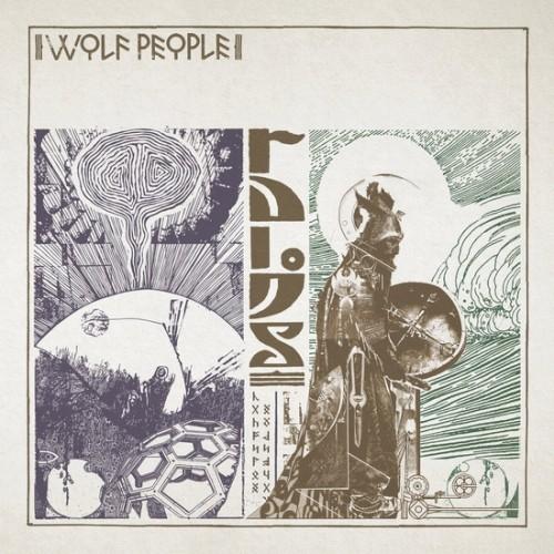 Wolf People - Discography (2010 - 2016)