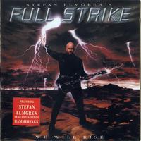 Stefan Elmgren's Full Strike -  We Will Rise