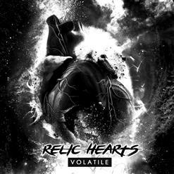 Relic Hearts - Volatile