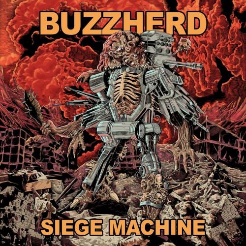 Buzzherd - Siege Machine