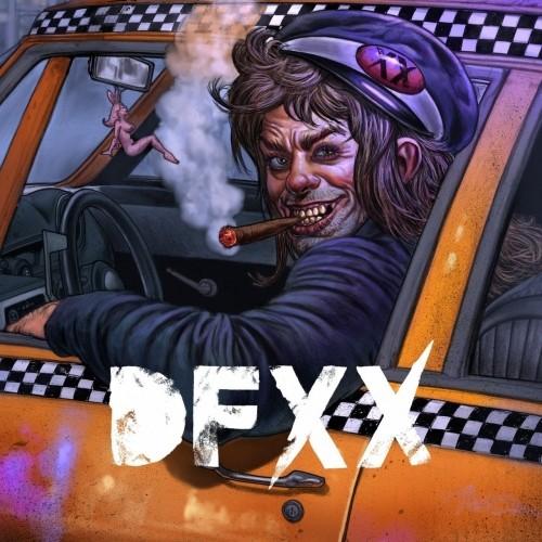 DFXX  - Drivin’ Me Bad