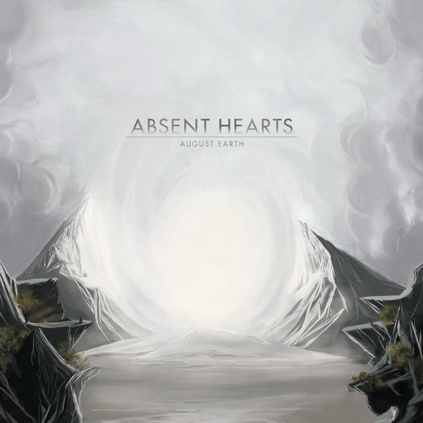 Absent Hearts - August Earth