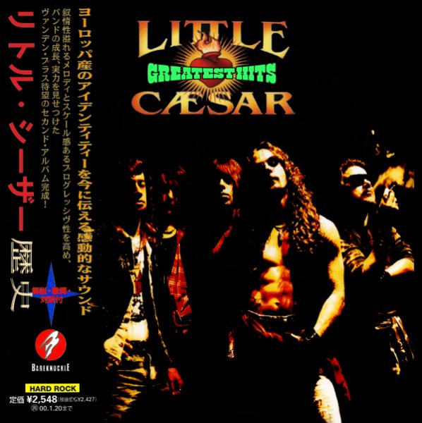 Little Caesar - Greatest Hits (Japanese Edition)