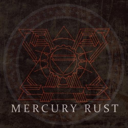 Mercury Rust - Mercury Rust