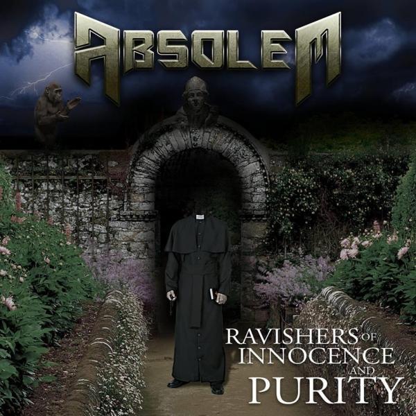 Absolem - Ravishers of Innocence and Purity (EP)