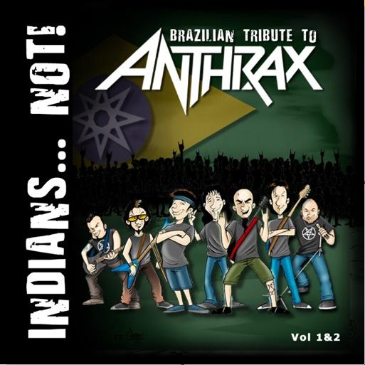 Various Artists - Indians... Not! - Brazilian Tribute To Anthrax
