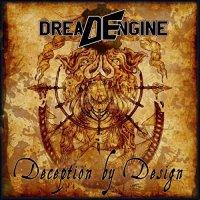 Dread Engine  - Deception by Design
