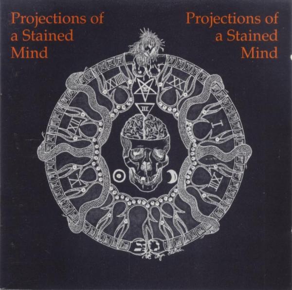 Various Artists - Projections of a Stained Mind (Compilation)