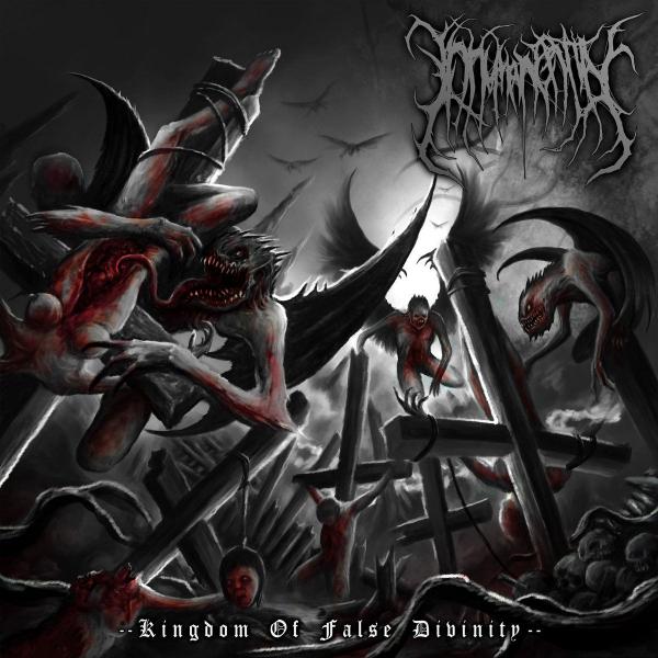 Inhuman Entity - Kingdom of False Divinity (EP)