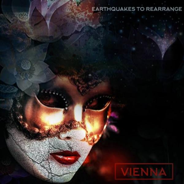 Vienna - Earthquakes To Rearrange
