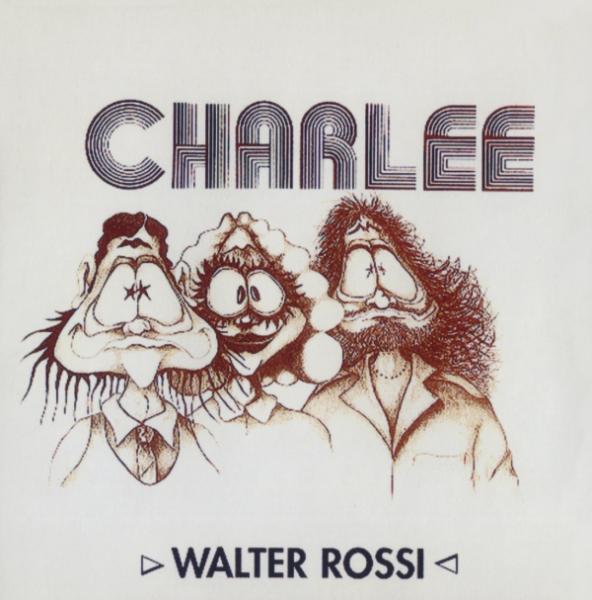 Charlee - Walter Rossi
