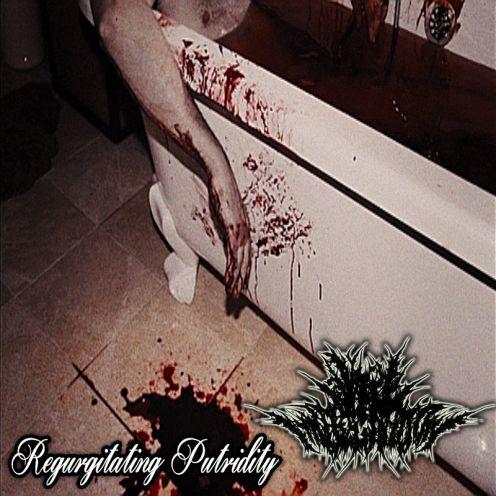 Vile Impregnation  - Regurgitating Putridity (EP)