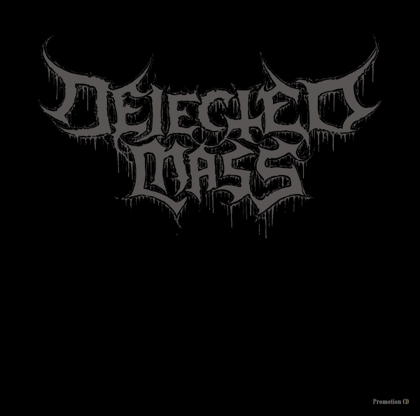 Dejected Mass - Discography (2016)