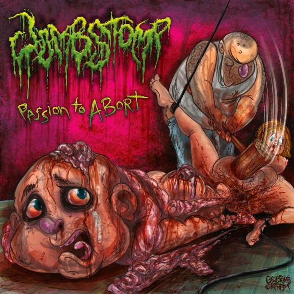 Wombstomp  - Passion To Abort