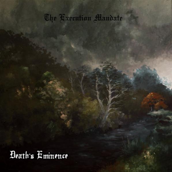 Death's Eminence - The Execution Mandate