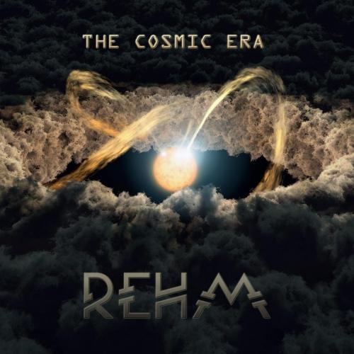 Rehm - The Cosmic Era