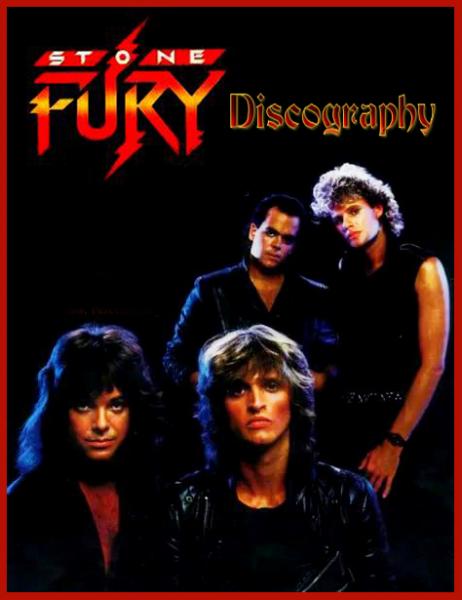 Stone Fury - Discography (1984 - 1988)