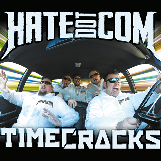 HateDotCom - Timecracks