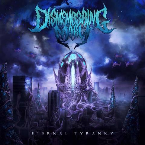 Dismembering Mary - Eternal Tyranny (EP)