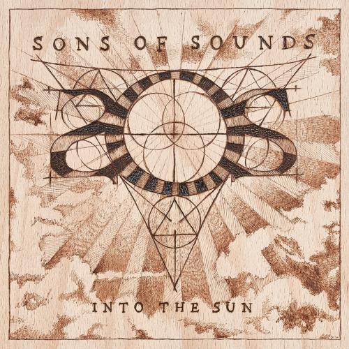 Sons Of Sounds - Into The Sun
