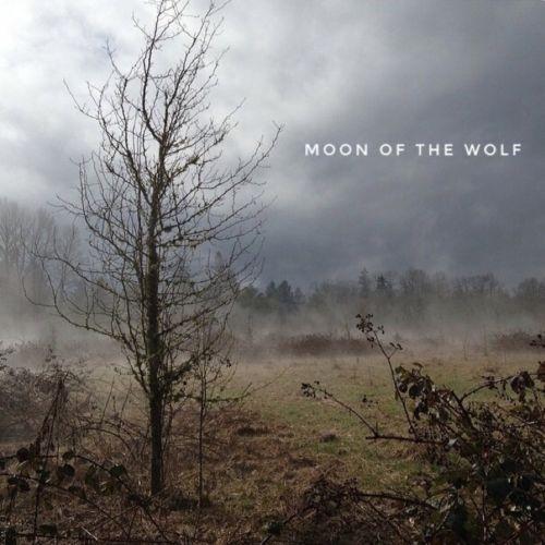Moon Of The Wolf - Moon Of The Wolf