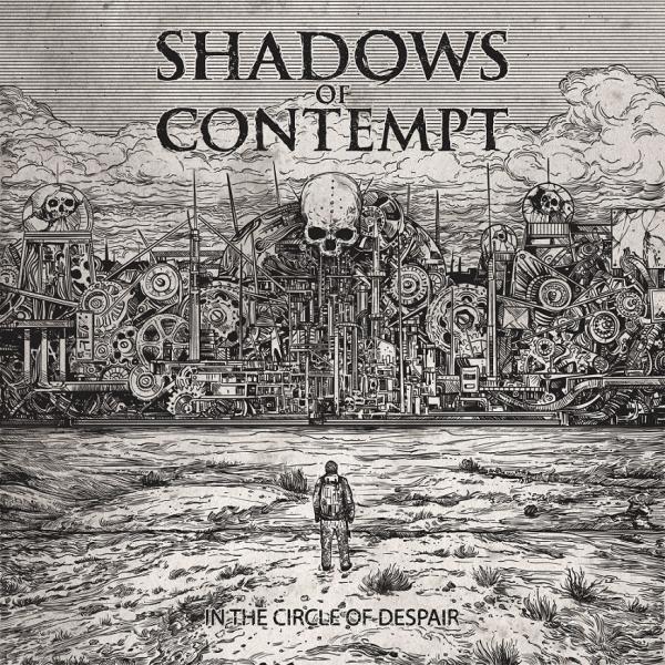 Shadows Of Contempt  - In The Circle Of Despair (EP) 