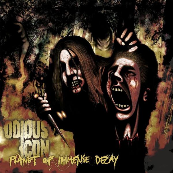 Odious Icon - Planet Of Immense Decay