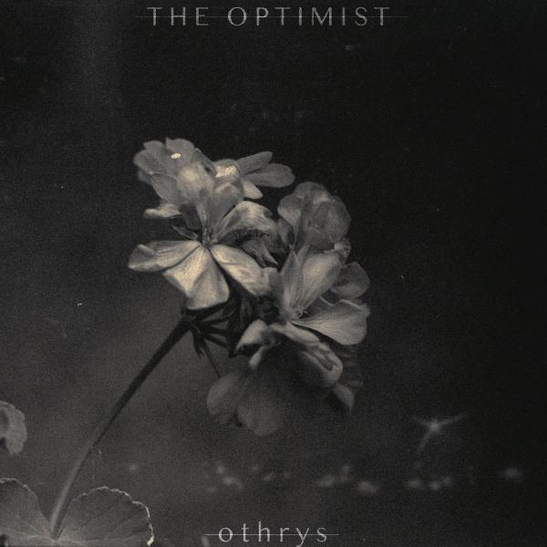 The Optimist - Othrys (EP)