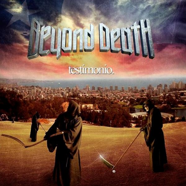 Beyond Death - Testimonio