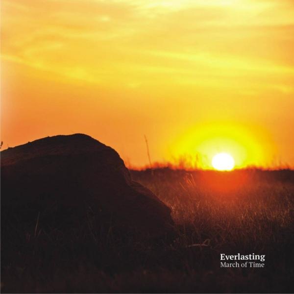 Everlasting - March Of Time