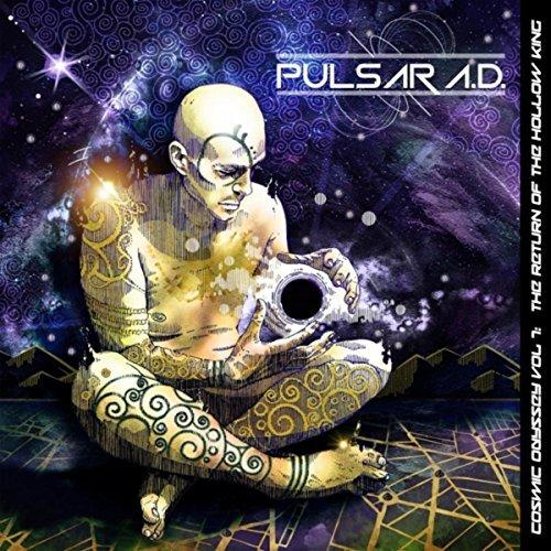 Pulsar A.D. - Cosmic Odyssey, Vol. I: The Rise of the Hollow King 